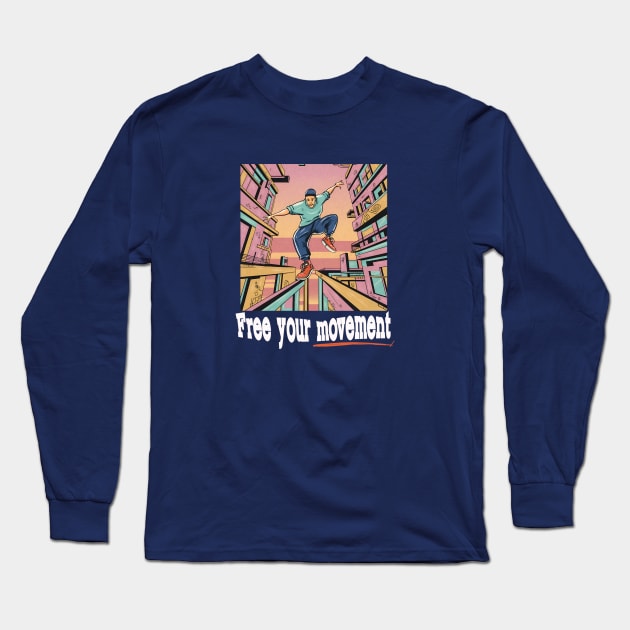 Free Your Movement - 90s Nostalgic Parkour Guy Illustration Long Sleeve T-Shirt by Tecnofa